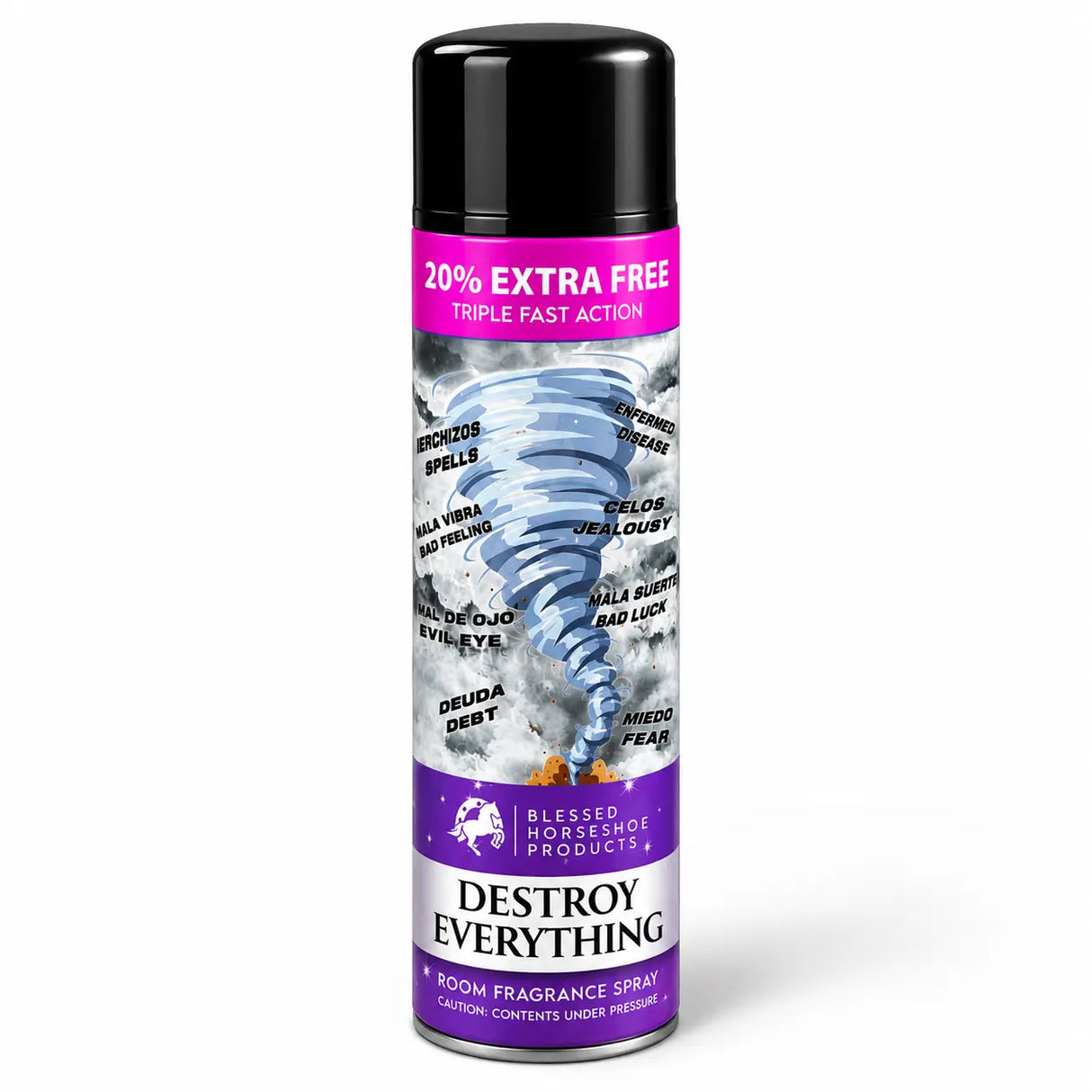 Destroy Everything Aerosol Spray Blessed Horseshoe Products