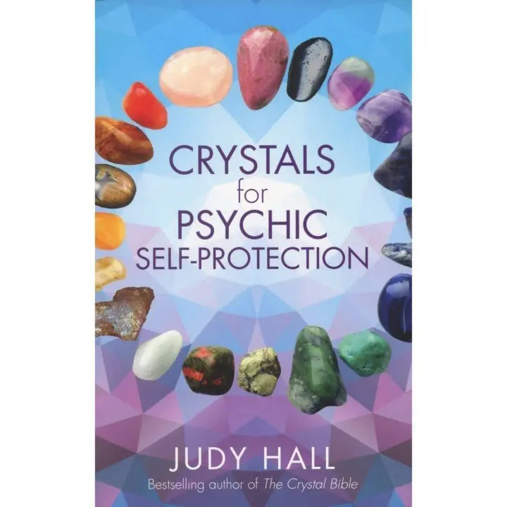 Crystals for Psychic Self-Protection Book Powerfulhand.com