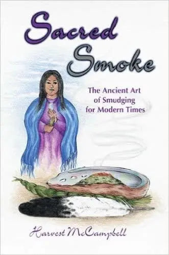 Sacred Smoke Book Powerfulhand.com