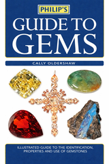 Crystals, Gems & Metals: A Practical Guide Book