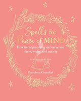 Spells for Peace of Mind Book