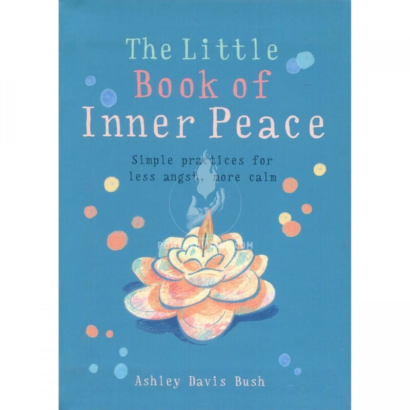 The Little Book of Inner Peace