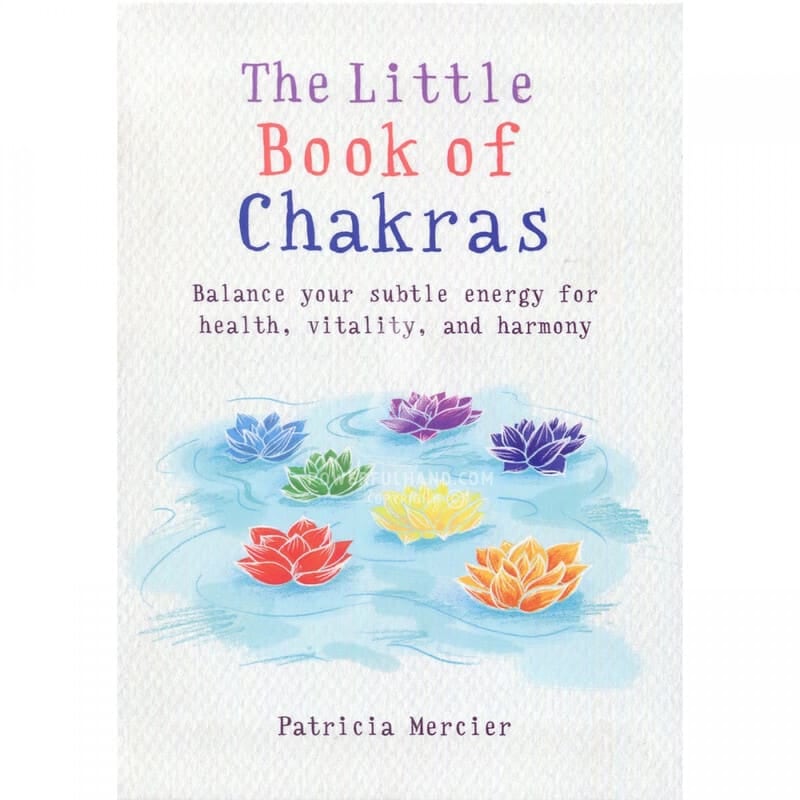 Le petit livre des chakras