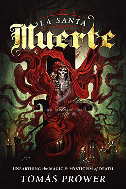 Livre La Santa Muerte : Déterrer la magie et le mysticisme de la mort