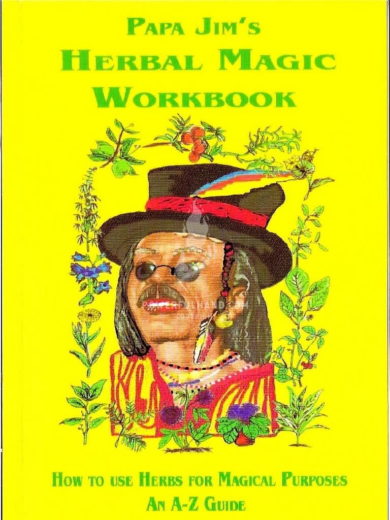 Papa Jims Herbal Magic Workbook