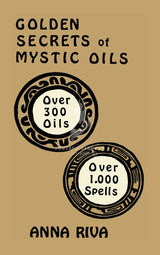 Golden Secrets of Mystic Oils Book